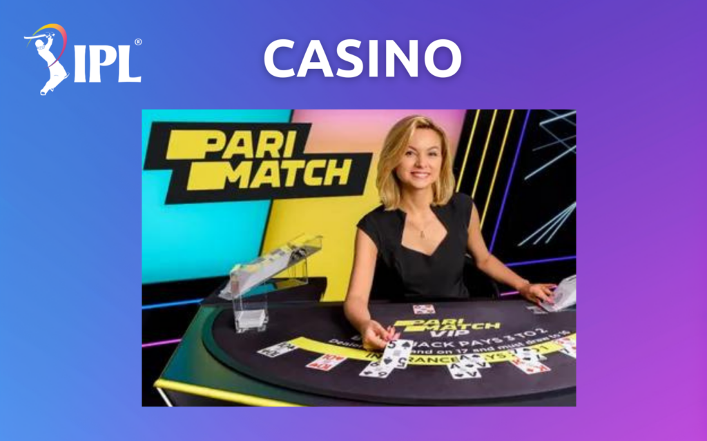 Parimatch Casino games and IPL betting information